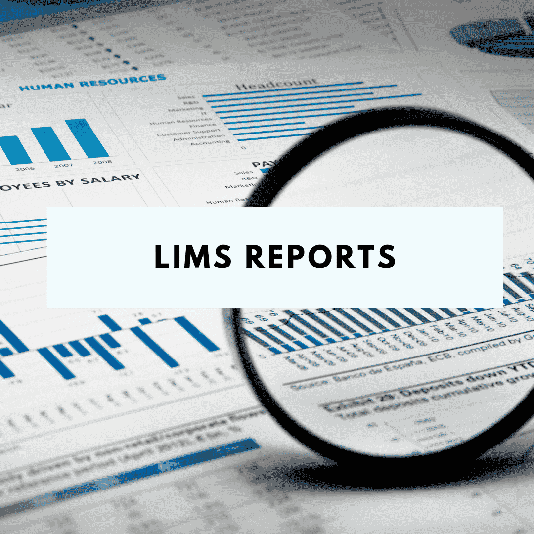 LIMS reports - Lab Reports