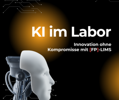 KI im Labor - Innovation ohne Kompromisse mit [FP]-LIMS